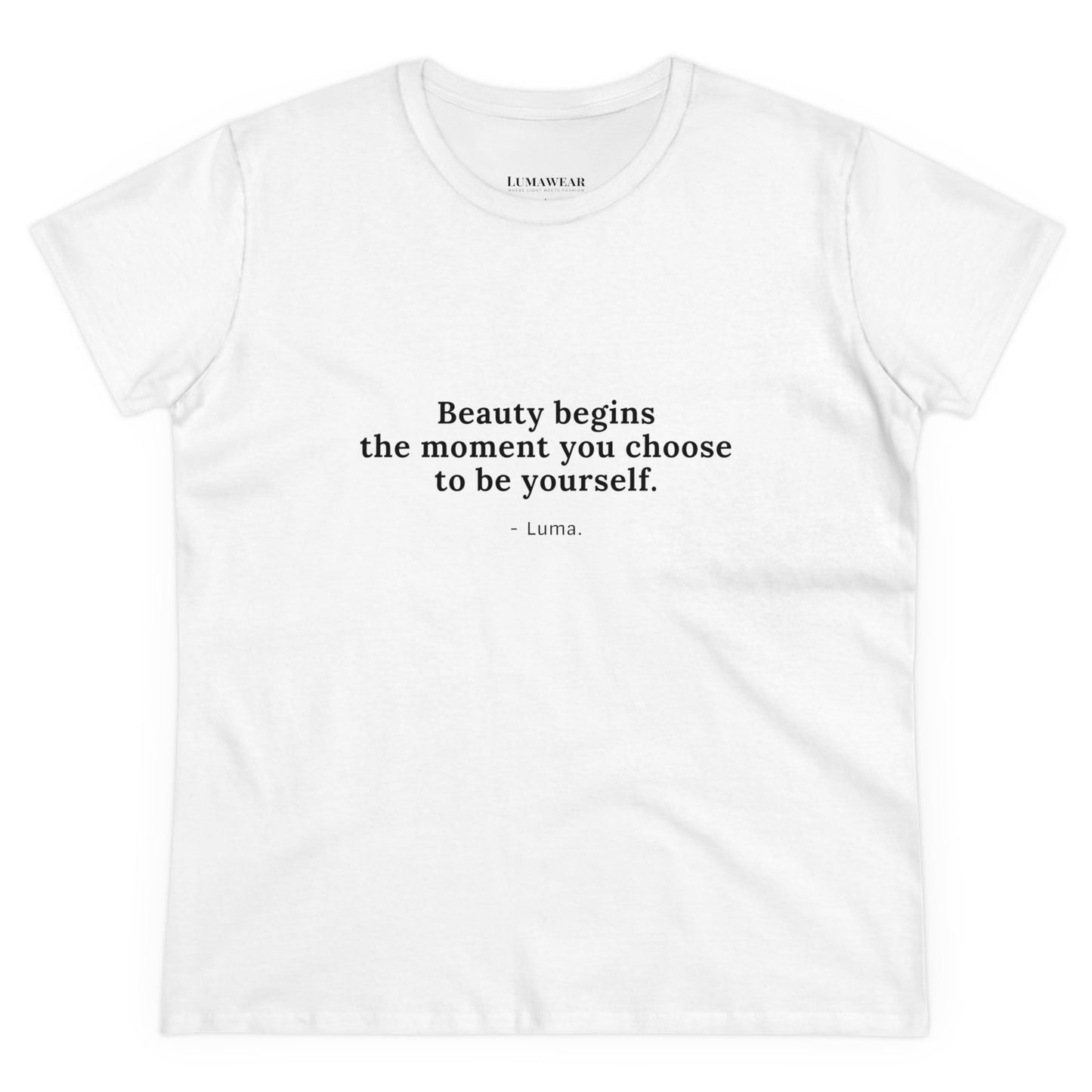 Camiseta de algodón inspiradora para mujer: "La belleza comienza en el momento en que eliges ser tú misma"